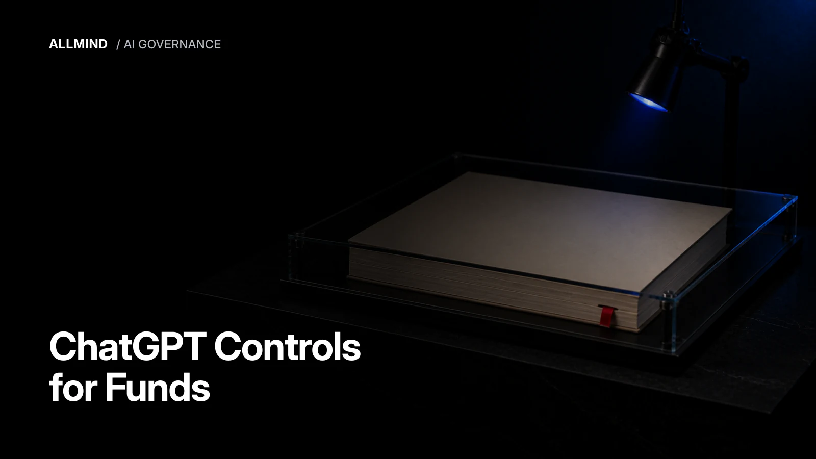 Editorial cover about ChatGPT governance controls for hedge funds.